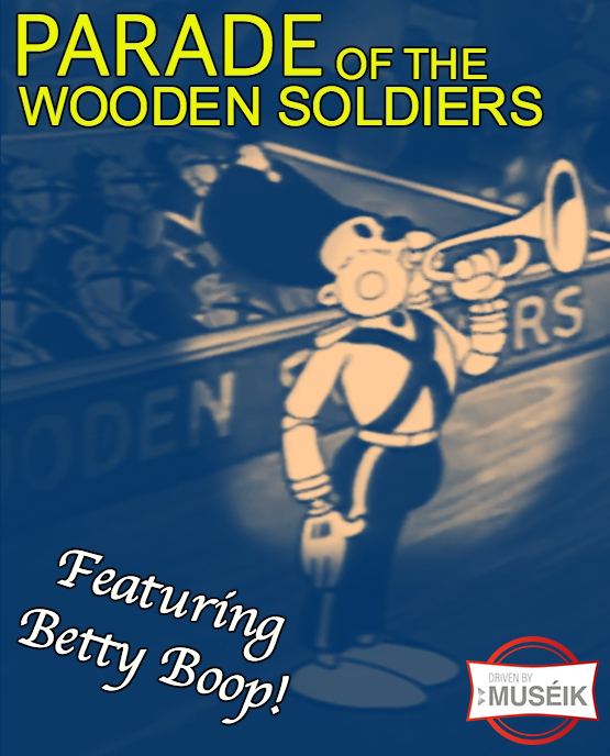 Parade of the Wooden Soldiers